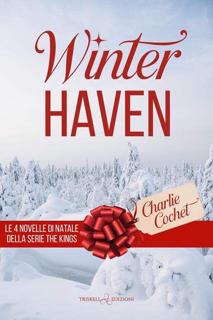 Winterhaven. Le 4 novelle di Natale della serie The Kings - Charlie Cochet - copertina