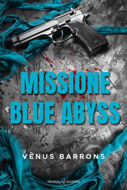 Missione blue abyss - Venus Barrons - ebook