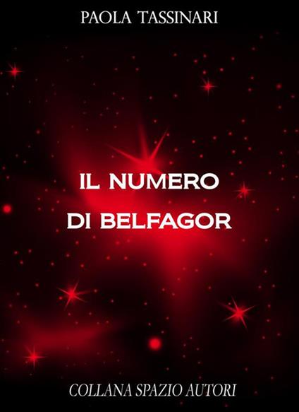 Il numero di Belfagor - Paola Tassinari - ebook