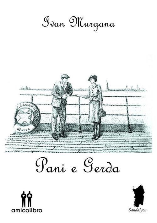 Pani e gerda - Ivan Murgana - ebook