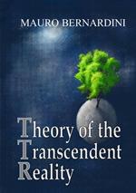 Theory of the transcendent reality
