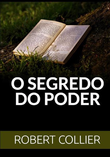 O segredo do poder - Robert Collier - copertina