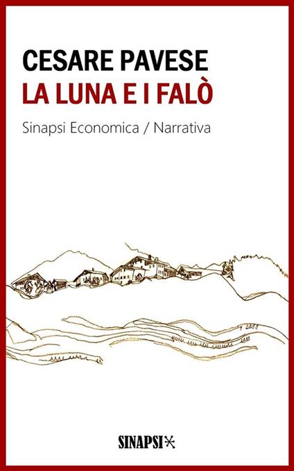 La luna e i falò - Cesare Pavese - ebook