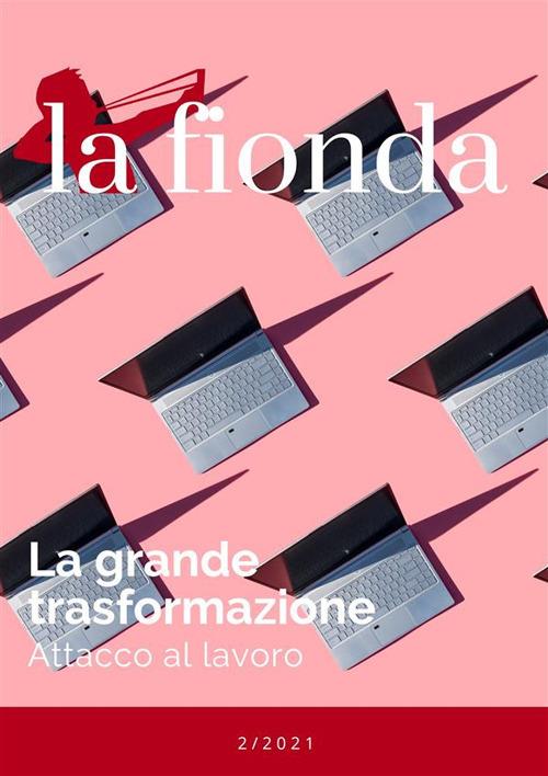 La fionda (2021). Vol. 2 - V.V.A.A. - ebook