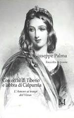 Con occhi di Tiberio e labbra di Calpurnia. L'amore ai tempi del virus