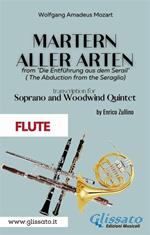 Martern aller Arten. Soprano and Woodwind Quintet (flute). Die Entführung aus dem Serail (The abduction from the seraglio). Flauto