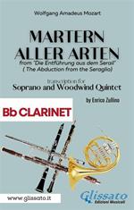 Martern aller Arten. Soprano and Woodwind Quintet (Bb clarinet). Die Entführung aus dem Serail (The abduction from the seraglio). Clarinetto Sib