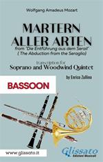 Martern aller Arten. Soprano and Woodwind Quintet (Bassoon). Die Entführung aus dem Serail (The abduction from the seraglio). Fagotto