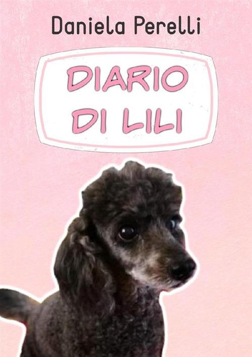 Diario di Lili - Daniela Perelli - ebook