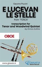 E lucevan le stelle. From «Tosca». Tenor & woodwind Quintet. Parts. Parti. Oboe