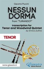 Nessun Dorma from «Turandot». Tenor & Woodwind Quintet (Tenor part). Parti