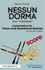 Nessun Dorma from «Turandot». Tenor & Woodwind Quintet. Partitura