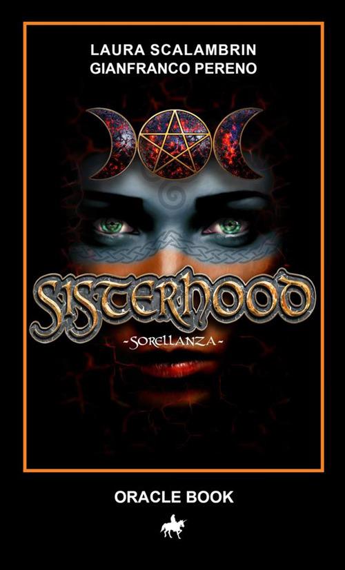 Sisterhood. Sorellanza - Scalambrin Laura,Gianfranco Pereno - copertina