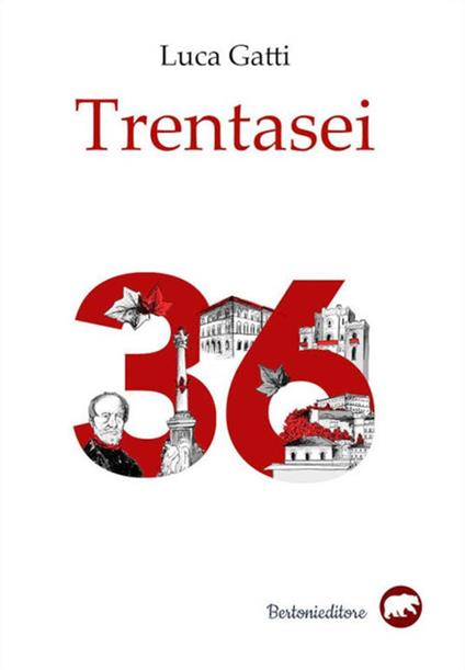 Trentasei - Luca Gatti - ebook