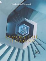 L' amore che ti cambia