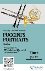 Puccini's Portraits. Medley. Trascrizione per quintetto di fiati. Parte di flauto