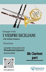 I Vespri Siciliani. Ouverture. Trascrizione per quintetto di fiati. Parte di clarinetto Sib