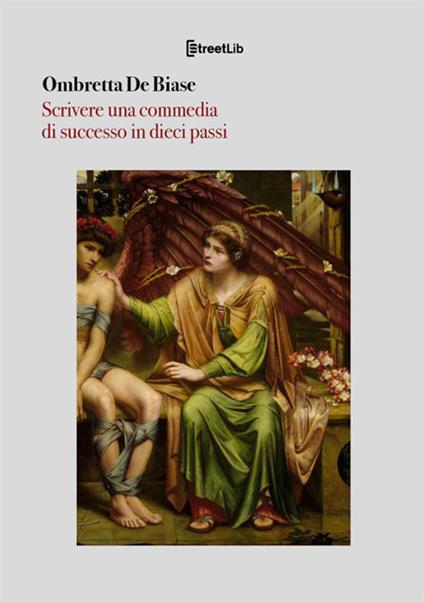 Scrivere una commedia di successo in dieci passi - Ombretta De Biase - copertina