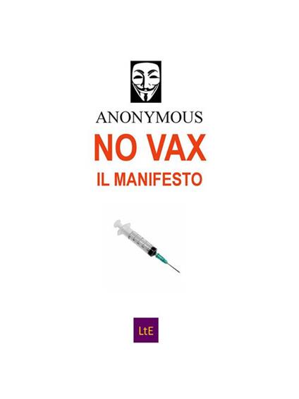 No vax. Il manifesto - Anonimo - ebook
