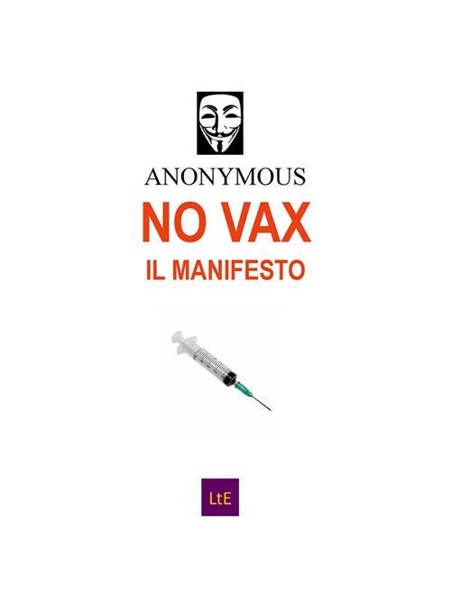 No vax. Il manifesto - Anonimo - ebook