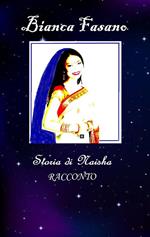 Storia di Naisha. Per comprendere il difficile cammino verso l'indipendenza delle donne in India