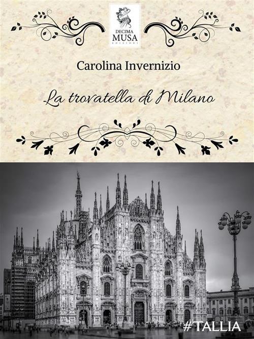 La trovatella di Milano - Carolina Invernizio - ebook