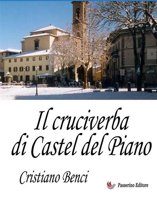 Il cruciverba di Castel del Piano - Cristiano Benci - ebook