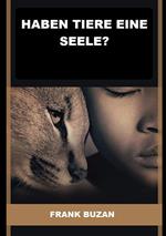 Haben tiere eine seele?