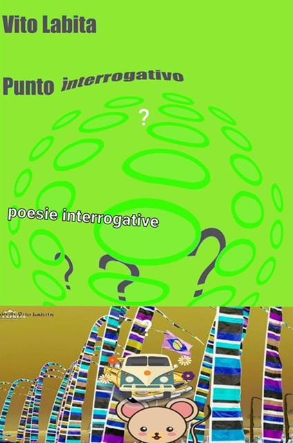 Punto interrogativo. Poesie interrogative - Vito Labita - ebook
