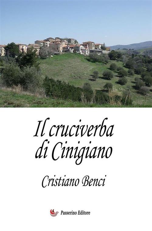 Il cruciverba di Cinigiano - Cristiano Benci - ebook