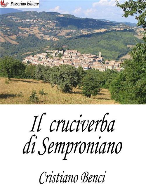 Il cruciverba di Semproniano - Cristiano Benci - ebook