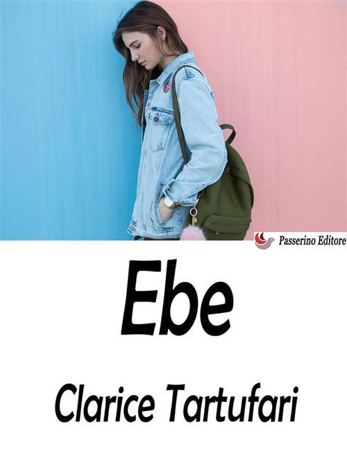 Ebe - Clarice Tartufari - ebook