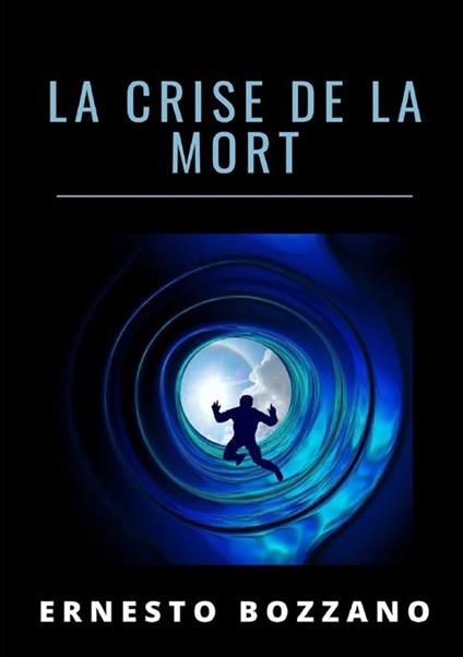 La crise de la mort - Ernesto Bozzano - copertina