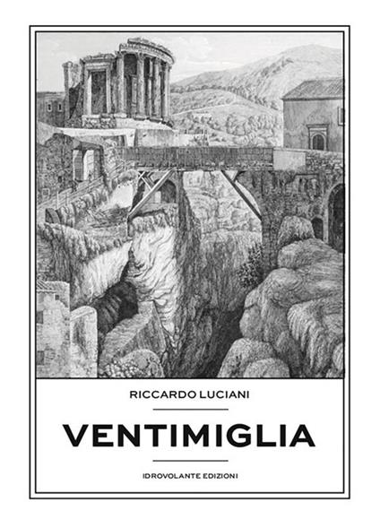 Ventimiglia - Riccardo Luciani - ebook