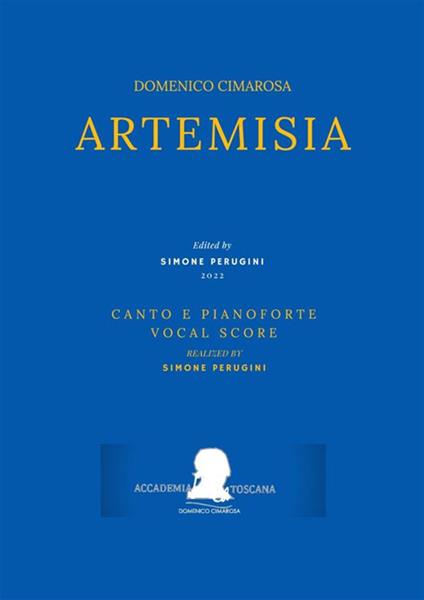 Artemisia. Vocal score - Domenico Cimarosa,Gianbattista Colloredo - ebook