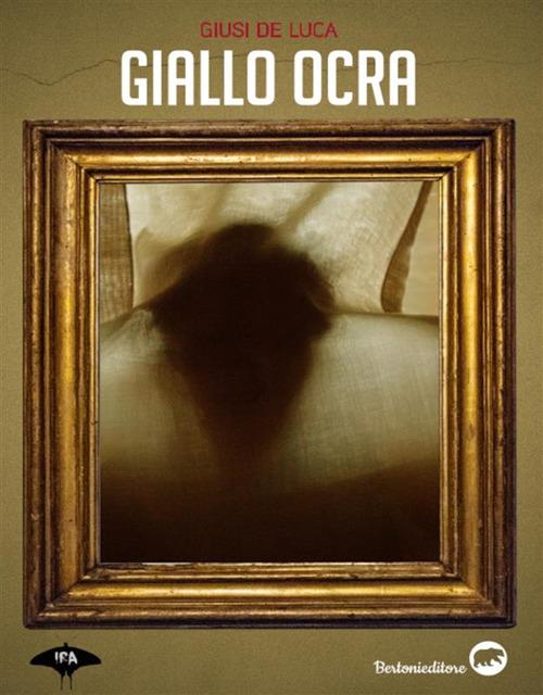 Giallo ocra - Giusi De Luca - ebook