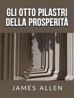 Gli otto pilastri della prosperità