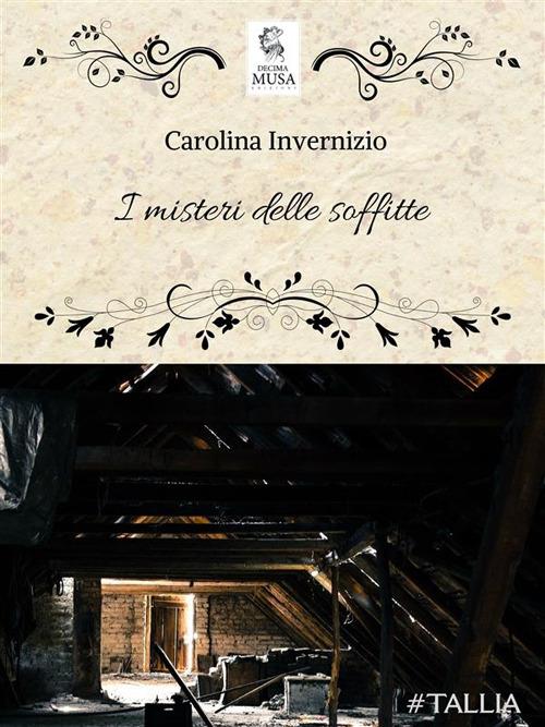 I misteri delle soffitte - Carolina Invernizio - ebook