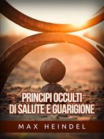 Principi occulti di salute e guarigione