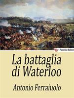 La battaglia di Waterloo