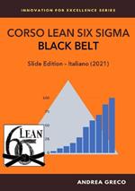 Corso Lean Six Sigma. Black belt. Slide edition