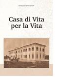 Casa di vita per la vita