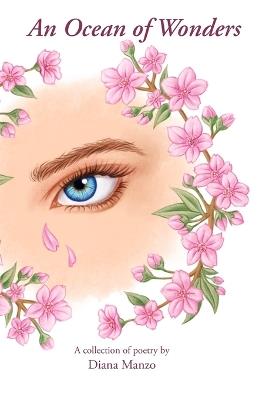 An Ocean of Wonders: A collection of poetry by Diana Manzo - Diana Manzo - cover