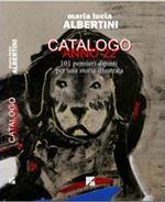 Catalogo anno 22. 101 pensieri dipinti per una storia illustrata. Ediz. multilingue