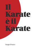 Il karate è il karate