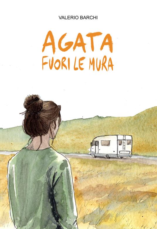 Agata fuori le mura - Valerio Barchi - copertina