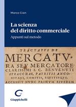 La scienza del diritto commerciale. Appunti sul metodo