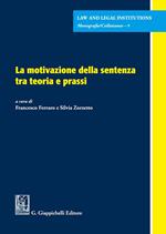 La motivazione della sentenza tra teoria e prassi