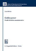 Golden power. Profili di diritto amministrativo