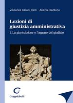 Lezioni di giustizia amministrativa